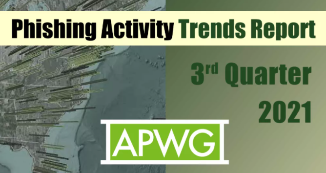 APWG°ä²¼2021ÄêQ3ÍøÂç´¹µö»î¶¯Ç÷ÏòµÄ·ÖÎö»ã±¨.png APWG°ä²¼2021ÄêQ3ÍøÂç´¹µö»î¶¯Ç÷ÏòµÄ·ÖÎö»ã±¨.png